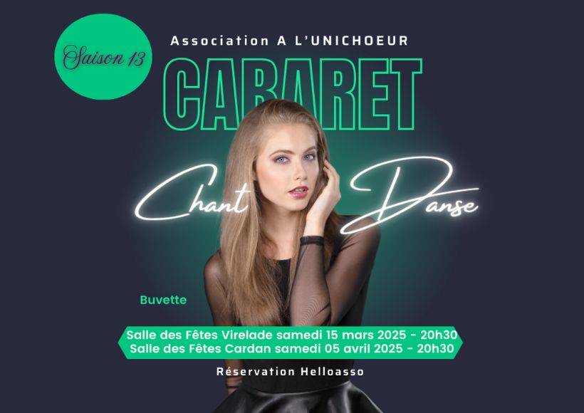 Affiche Cabaret de l'association à l'Unichoeur - 15 Mars - Virelade